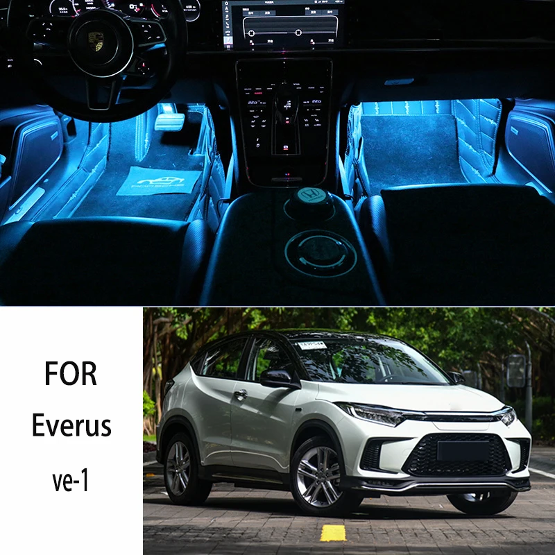 

FOR Everus-ve-1 LED Car Interior Ambient Foot Light Atmosphere Decorative Lamps Party decoration lights Neon strips