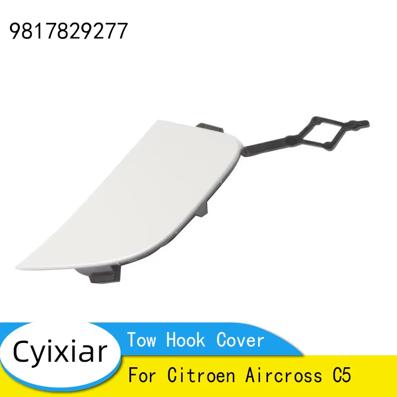 

9817829277 1926337X Genuine Front Bumper Tow Hook Trailer Hitch Cover Flap Door for Citroen Aircross C5