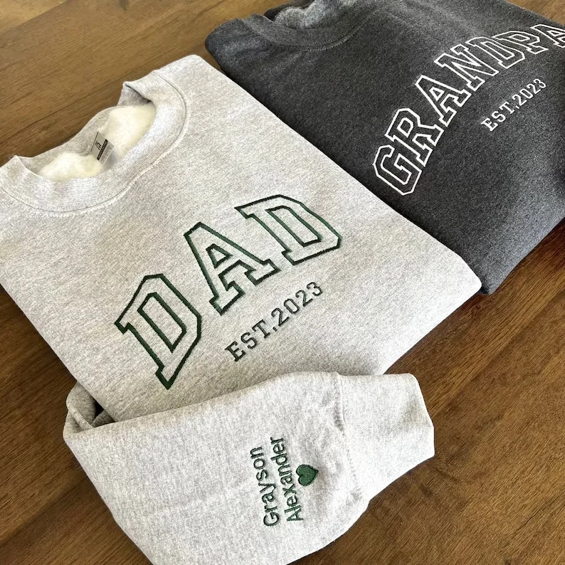 Custom Embroidered Sweatshirt, Name On Sleeve With Heart, Grandpa Shirt With Date, Daddy Est Year Shirt, Gift For New Dad