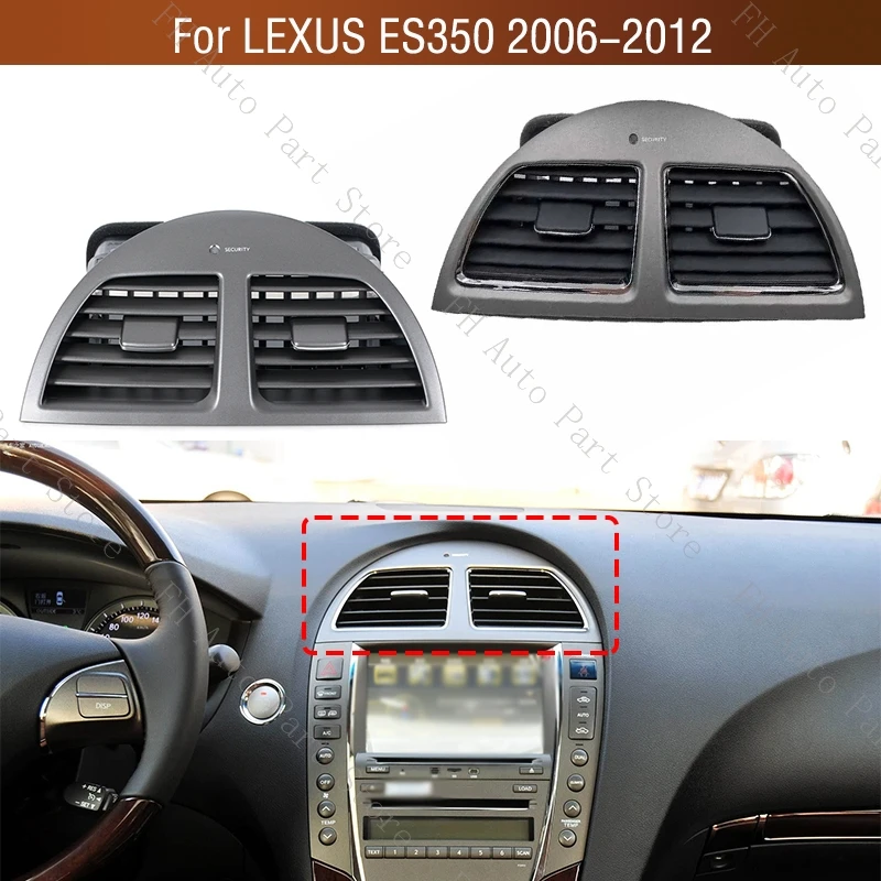 

Car Front Dashboard Central A/C Air Conditioning Outlet Air Conditioner Vents Frame For LEXUS ES350 2006 2007 2008 2009-2012