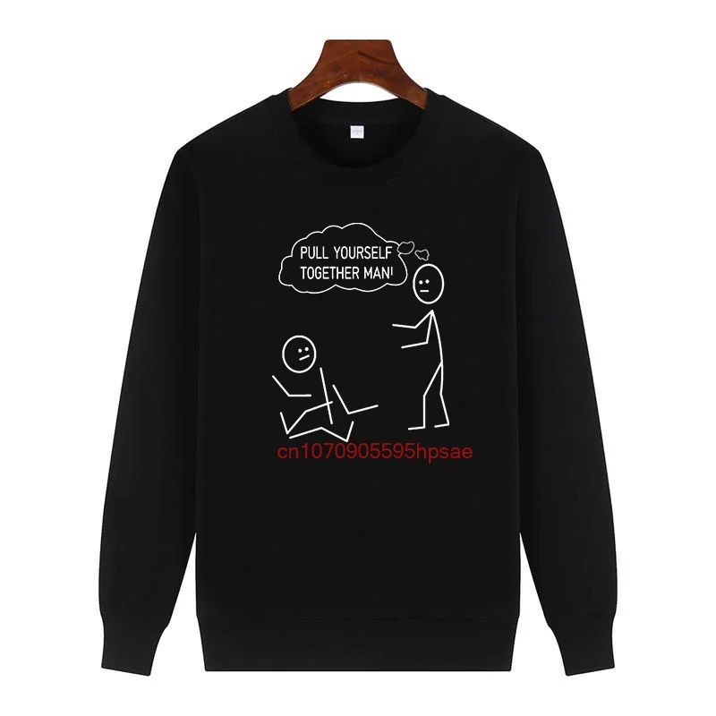 Pull Yourself Together Man Stick Graphic Hooded Sweatshirts Crew Neck Fleece Pullover Suitable For All Ages Male clothes