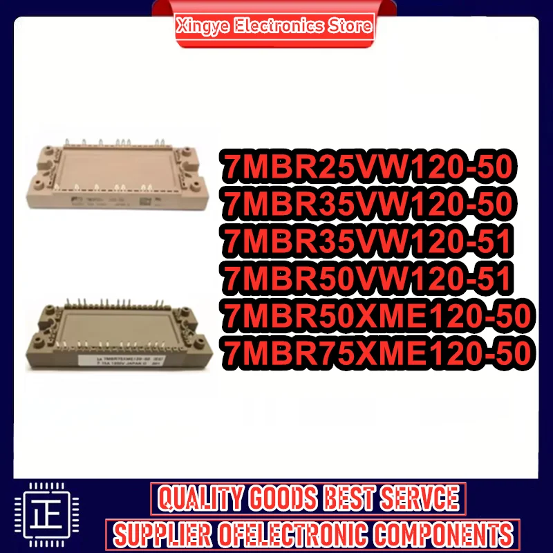 

7MBR25VW120-50 7MBR35VW120-50 7MBR35VW120-51 7MBR50VW120-51 7MBR50XME120-50 7MBR75XME120-50 NEW AND ORIGINAL MODULE IN STOCK