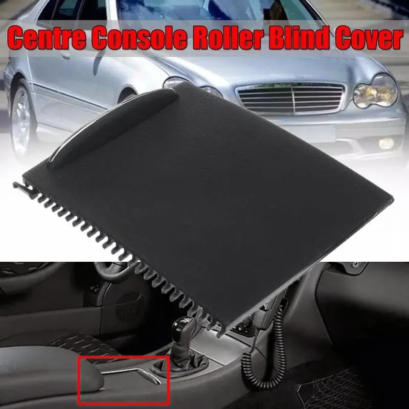 Center Console Sliding Shutters Cup Holder Roller Shutter Cover for Mercedes-Benz C-Class W203 2000-2007 2036800123 9051