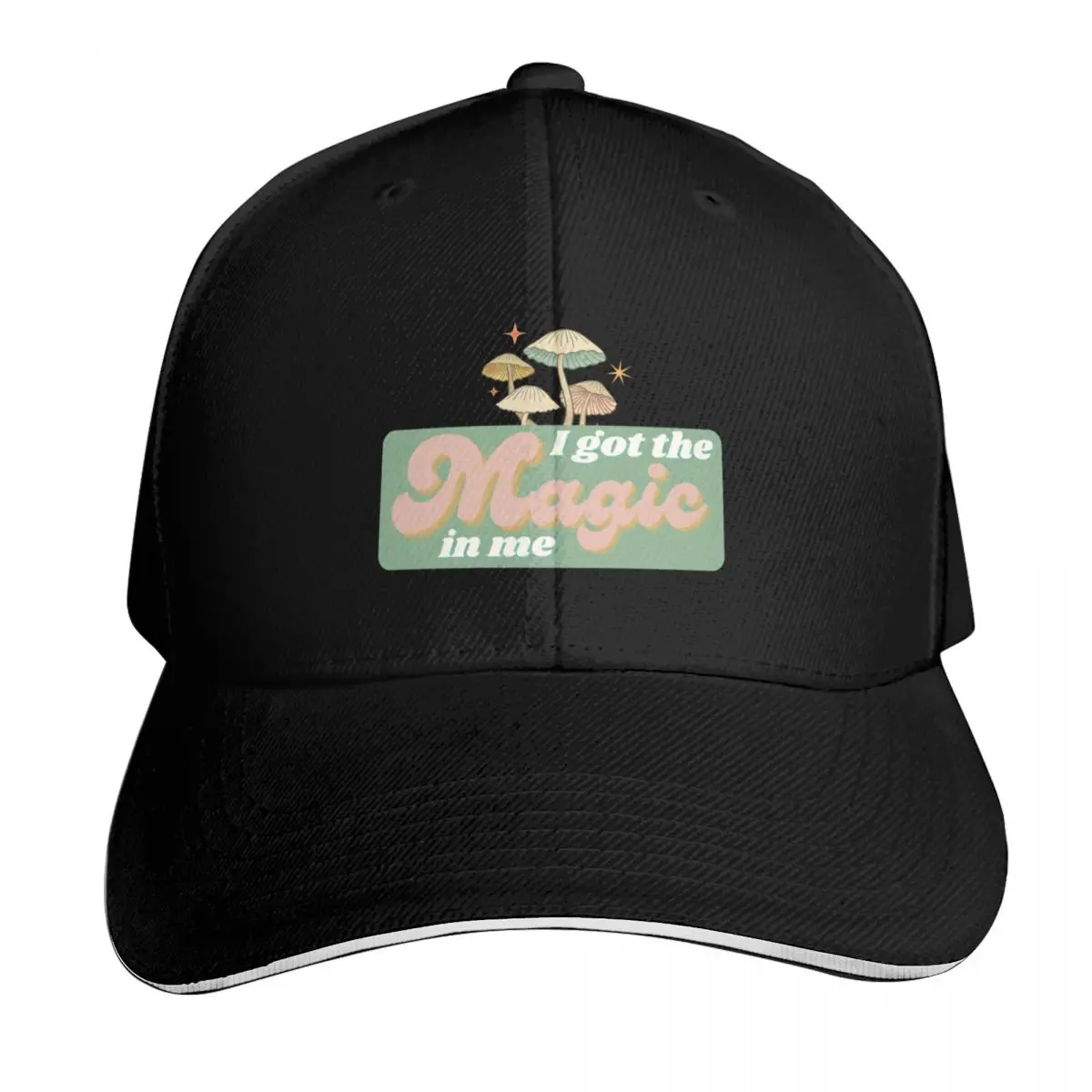 I Got The Magic In Me Mushroom Positivity Baseball Cap Unisex for Men Women Outdoor Golf Running Hiking Summer Beach Travel