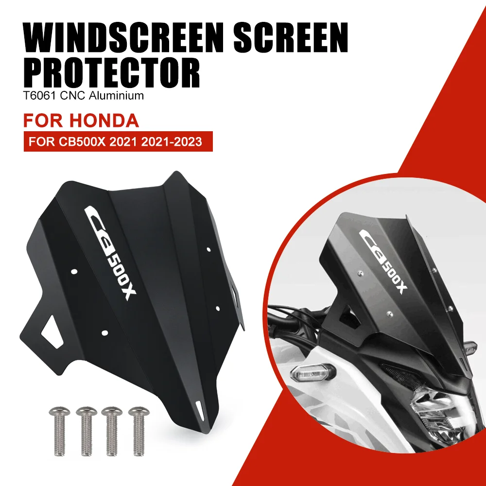 For Honda CB500X CB500 X 2019  2020 2021 2022 2023 2024 2025 Windshield Windscreen Wind Deflector Motorcycle Accessories CB 500X