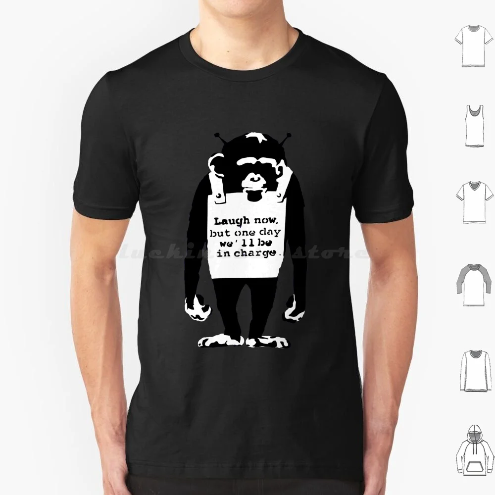 Banksy Monkey. Laugh Now But One Day We&39 ; Ll Be In Charge! Essential T Shirt Men Women Kids 6xl