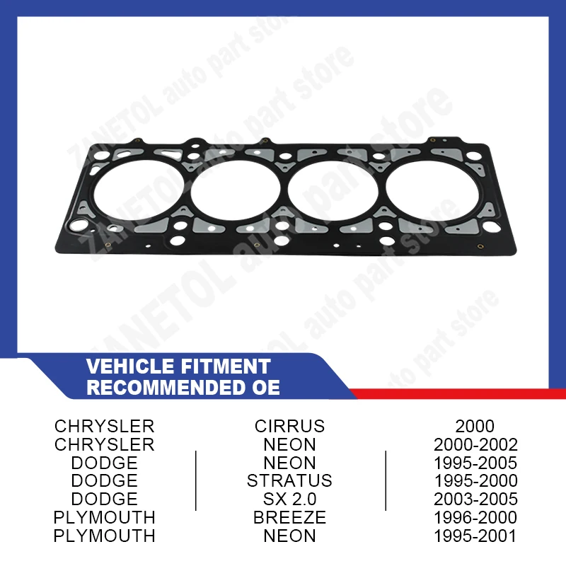 ZANETOL Cylinder Head Gasket Car Parts for CHRYSLER NEON 2000~2002 for DODGE STRATUS 1995~2000 5013714AA 4667413 4777071 4777072
