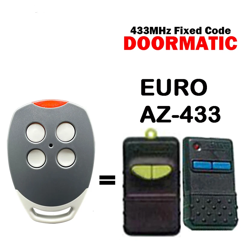 Per telecomando per porta garage DOORMATIC EURO AZ-433 433 MHz a codice fisso