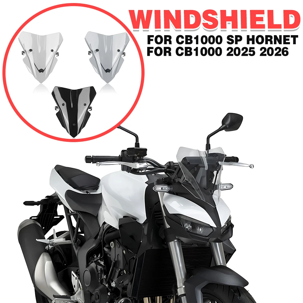 For Honda CB1000 CB 1000 Hornet SP 2025 2026 Front Windshield Windscreen Cover Motorcycle Visor Wind Screen Deflector Protector