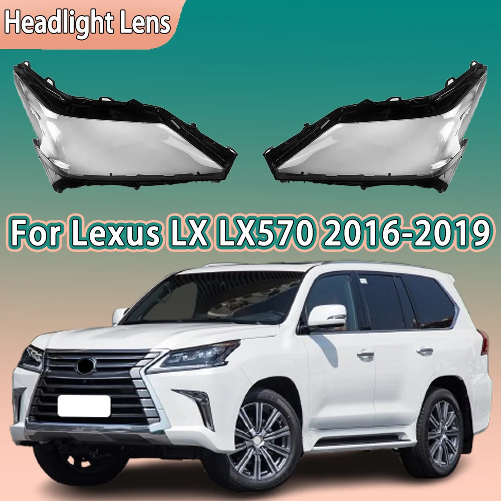 

Headlight Lampshell For Lexus LX LX570 2016 2017 2018 2019 Headlamp Transparent Lampshade Plexiglass Replace Original Lens Cover