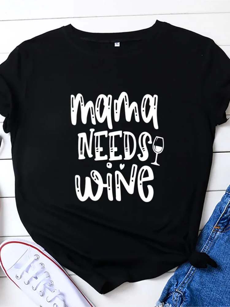 

MAMA NEEDS WINE Letter Print T Shirt Women Short Sleeve O Neck Loose Tshirt Summer Women Tee Shirt Tops Camisetas Mujer