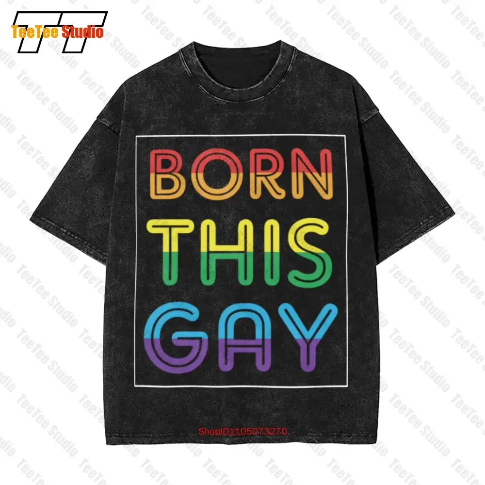 Born This Gay Lgbt Rainbow Pride Parade Vintage Oversized T-Shirt E8LZ