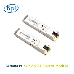 Banana Pi BPI-R3 With SFP 2.5G-T Electric module Compatible with BPI-R3 Routing Board