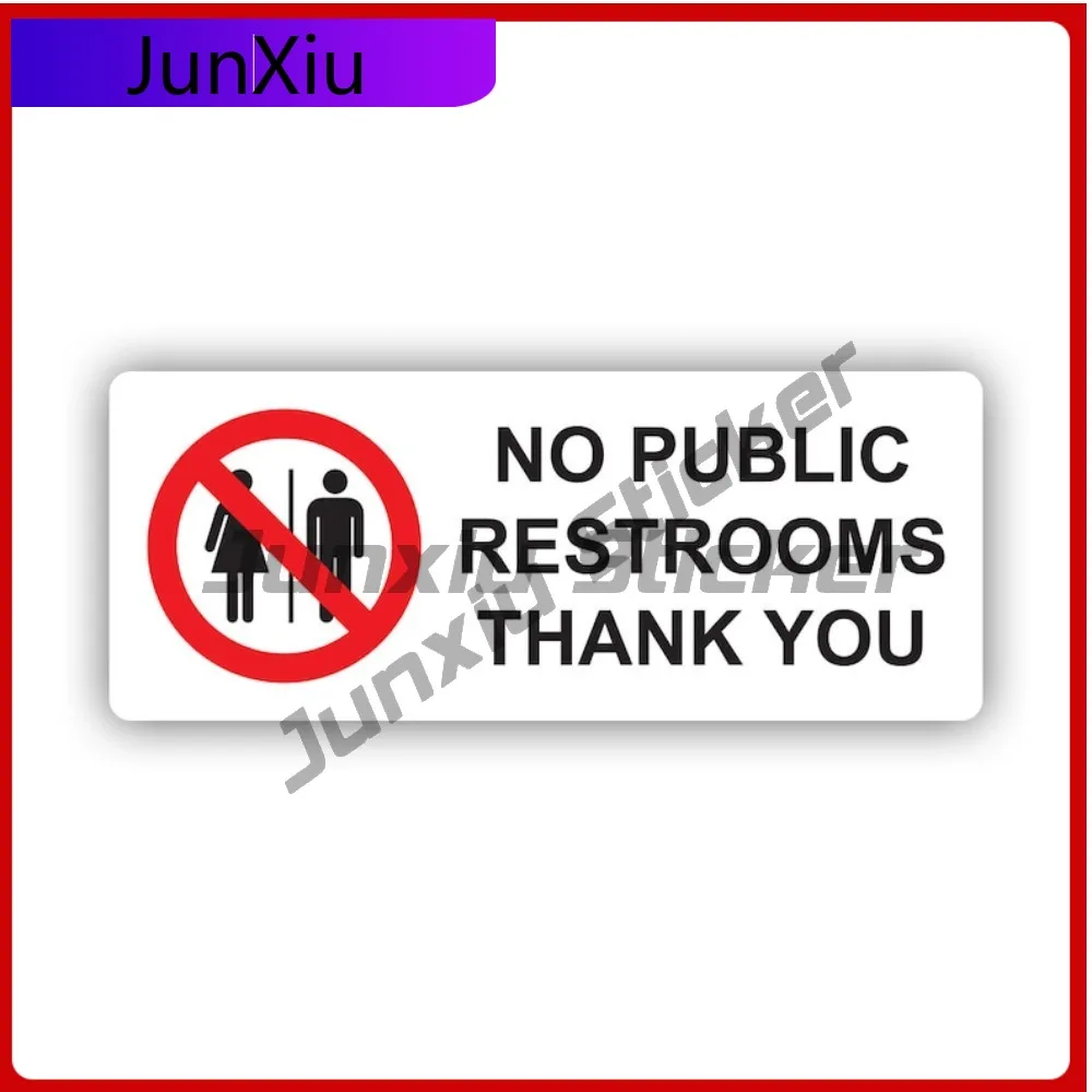 

No Public Restrooms Weather Resistant Scratch Resistant Classic For Truck Car Body Helmet Easy Apply Removable Decoration