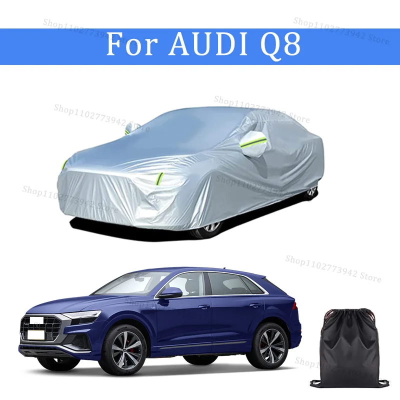 

For AUDI Q8 Outdoor Protection Full Car Covers Sunshade Waterproof Dustproof Exterior Car cover protection cars accessories