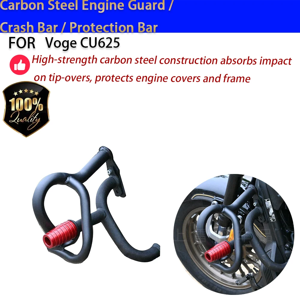 For Voge CU625 Carbon Steel Engine Guard Crash Bar No-Drill Accesorios Moto