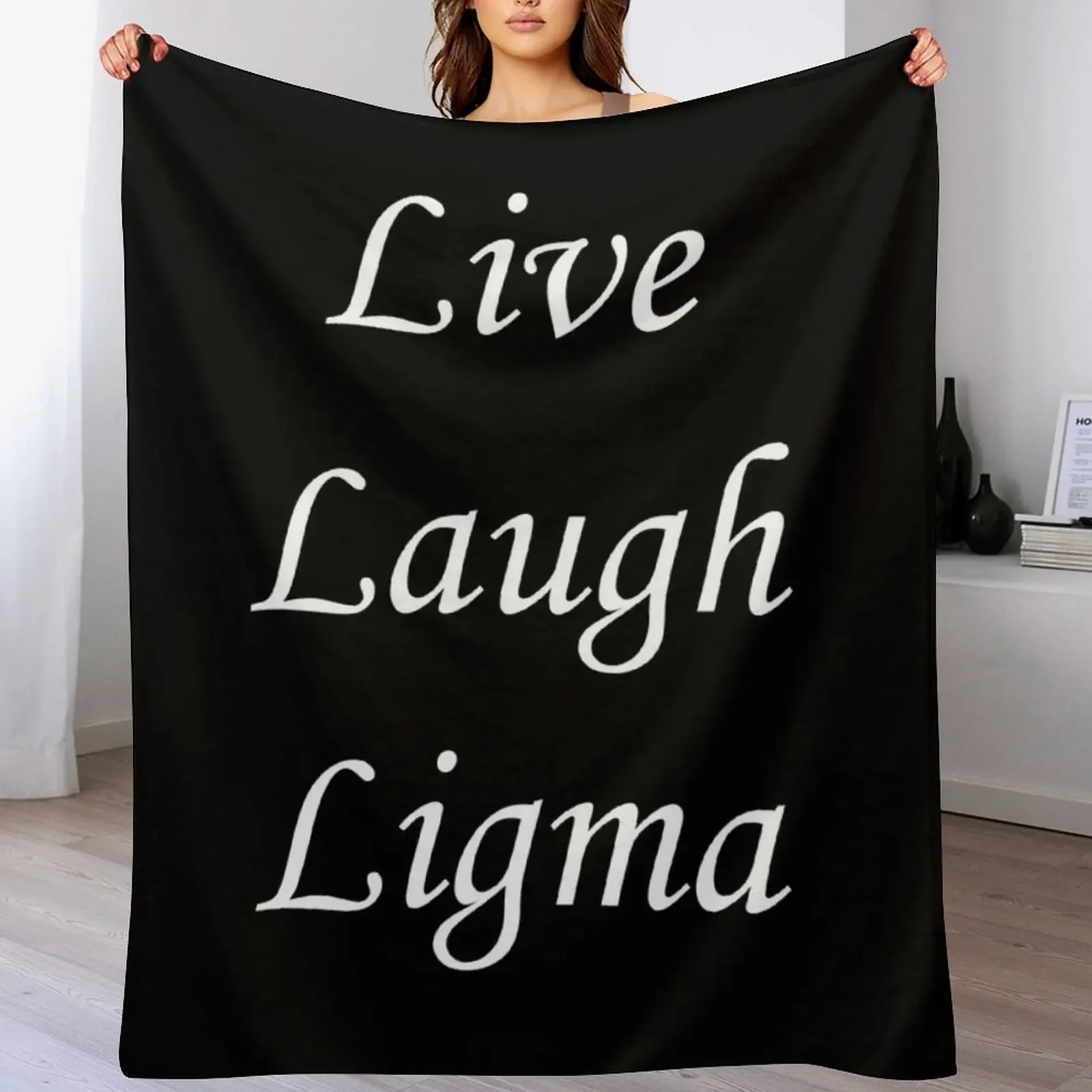 Live Laugh Ligma Throw Blanket Stain Resistant Cozy Warm Blanket