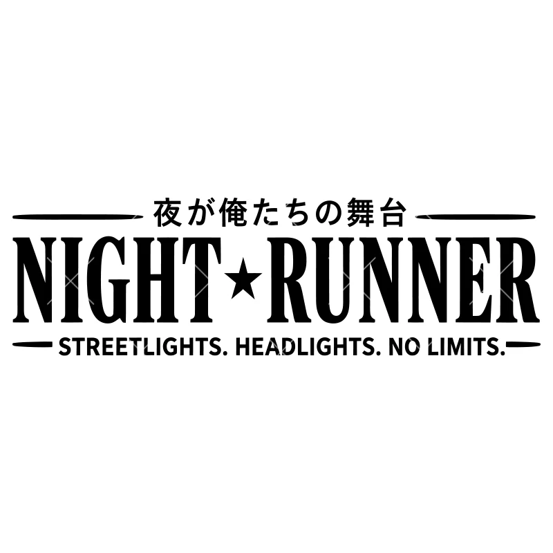 Night Runner Auto Car Stickers Accessories JDM Stickers Windshield Banner Streetlights Racing Decoration Waterproof Vinyl Decals