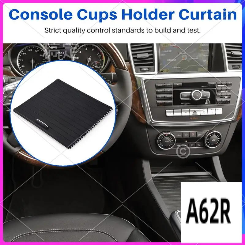 

R2-Car Center Console Shutters Cup Holder Slide Roller Blind Cover For Mercedes Benz Ml/Gl/Gle/Gls Class W166 W292 2012-2018