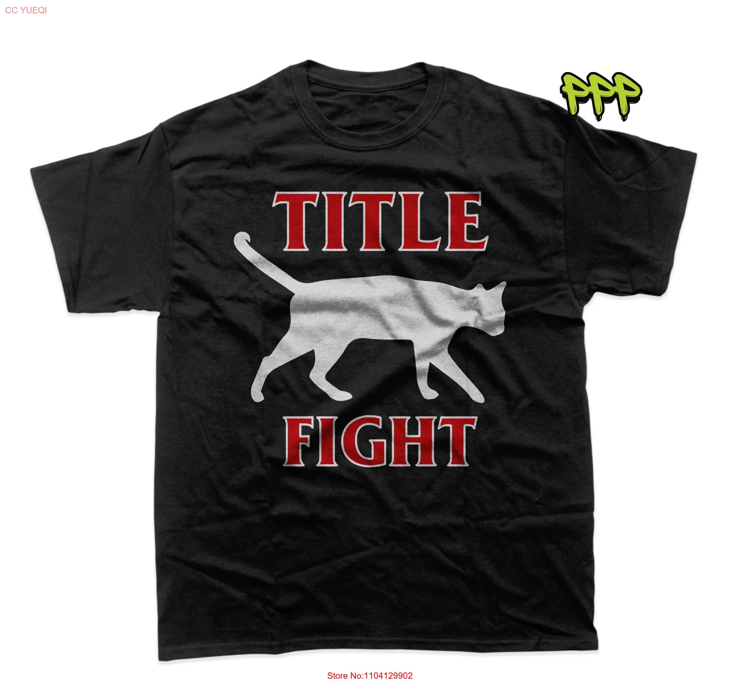 

Title Fight T shirt long or short sleeves