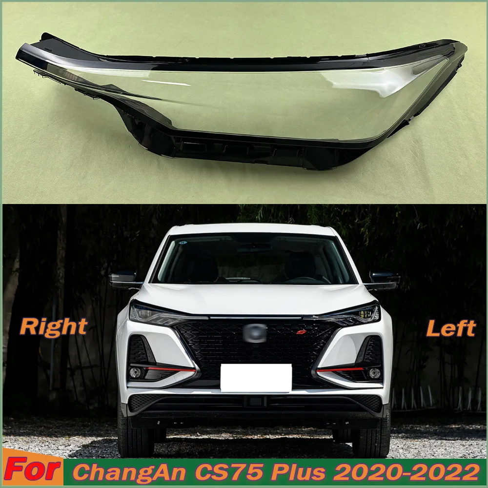 Front Headlamp Cover Lamp Shade  For ChangAn CS75 Plus 2020 2021 2022 Headlight Shell Lens Plexiglass Replace Original Lampshade