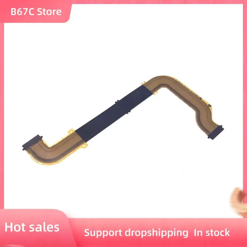 

B67C Replacement LCD Hinge Flex Cable For Sony RX100M6 Screen Display Flip FPC Flexible Ribbon Camera Repair Part