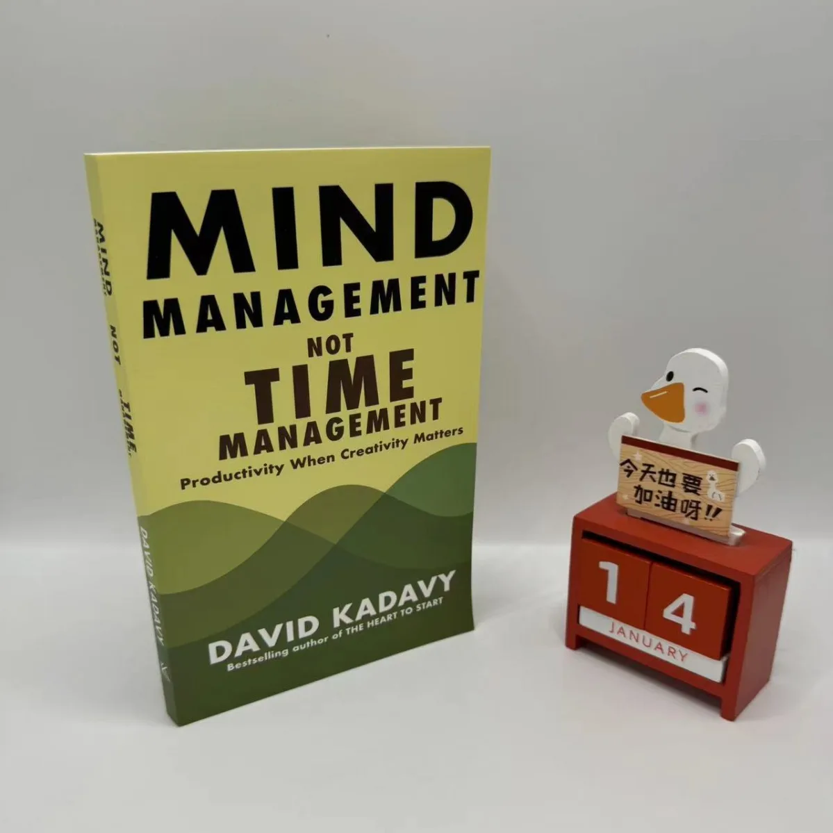 Mind Management Not Time Management By David Kadavy Productivity When Creativity Matters Book