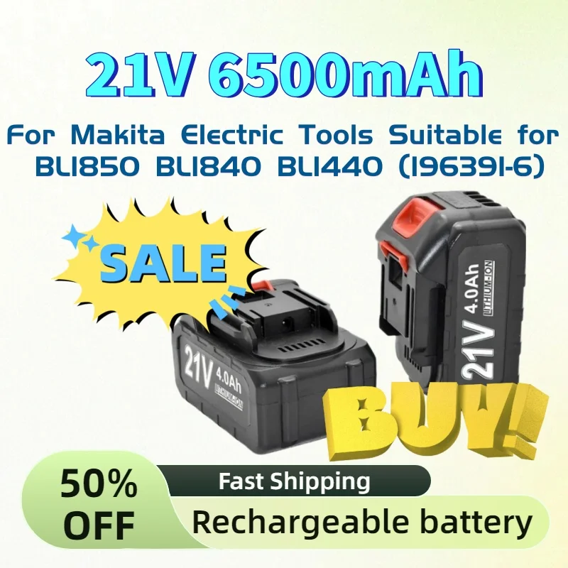 

In Stock 21V 6500mAh Fast Charging Lithium-ion Battery for Makita Electric Tools Suitable for BL1850 BL1840 BL1440 (196391-6)