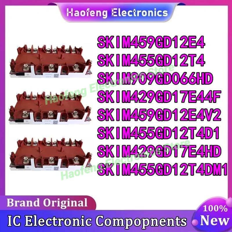 

SKIM455GD12T4 SKIM909GD066HD SKIM429GD17E44F SKIM459GD12E4V2 SKIM455GD12T4D1 SKIM455GD12T4DM1 SKIM459GD12E4 SKIM429GD17E4HD NEW