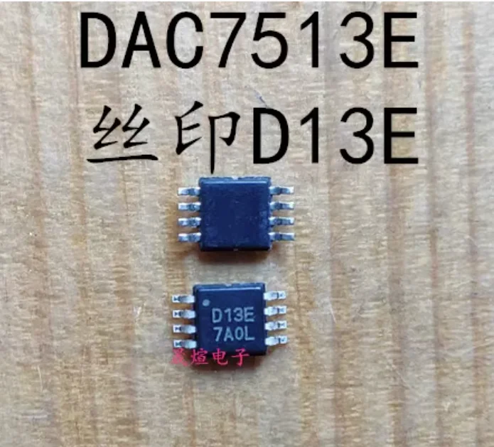 8 Uds nuevo componente electrónico original DAC7513 DAC7513E D13E MSOP-8