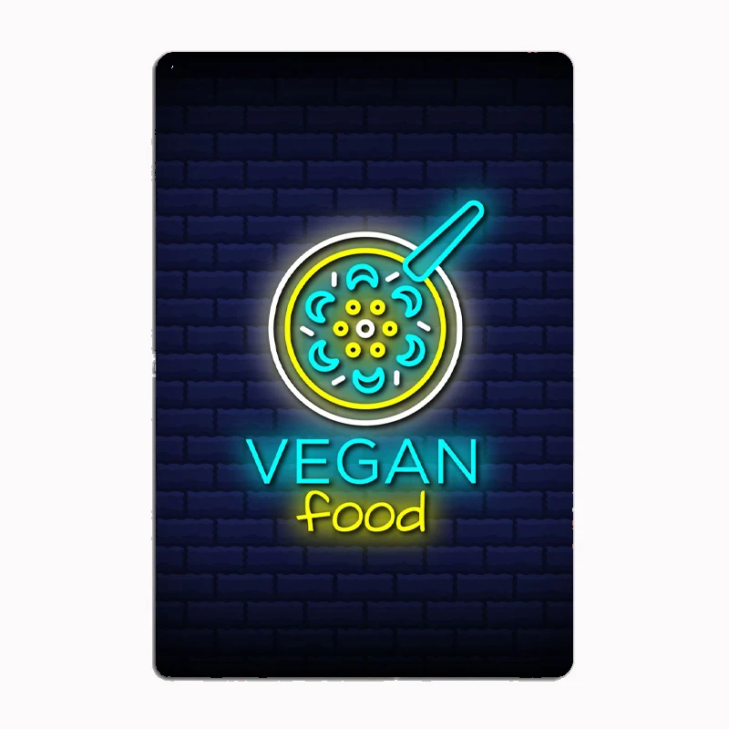 Vegan Food Neon Sign Metal Sign Metal Poster Garage Room Wall Decoration Cinema Living Custom Tin Vintage Home Decor