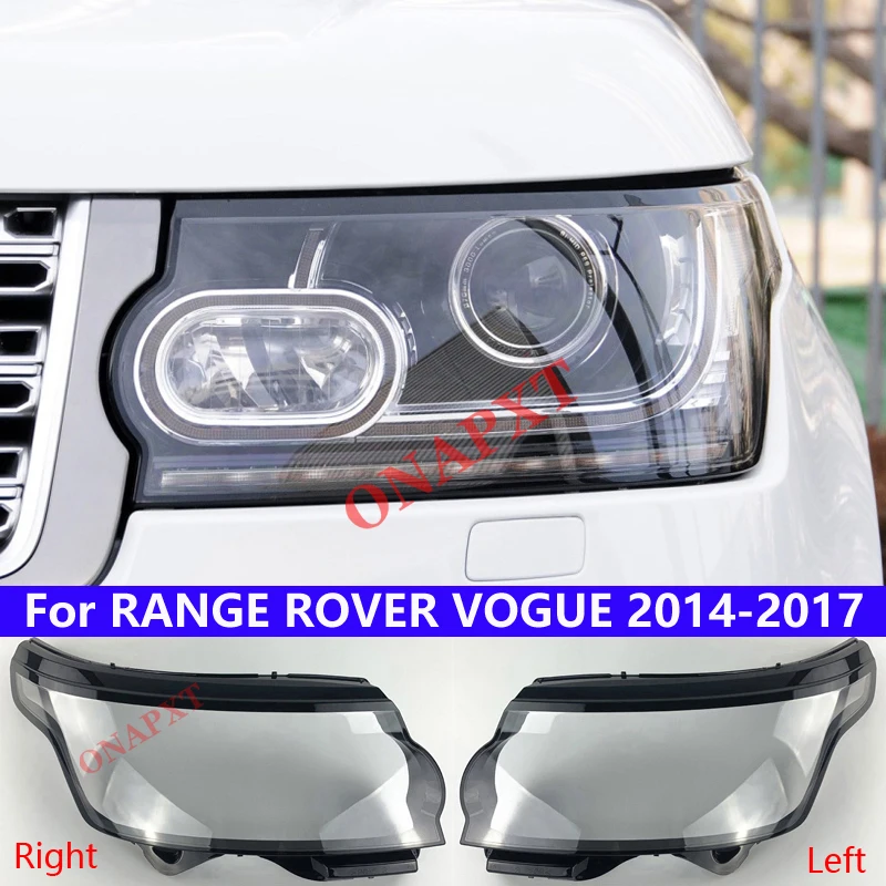 Car Front Headlight Cover For LAND ROVER RANGE ROVER VOGUE 2014-2017 light Caps Car Front Headlight Cover Glass Lens Shell