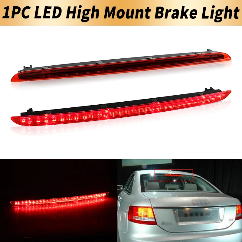 

1PC LED High Mount Third Brake Assembly Light Canbus For Audi A6 4F RS6 S6 C6 2004-2011 OEM:4F9945097 Red Tail Stop Warning Lamp