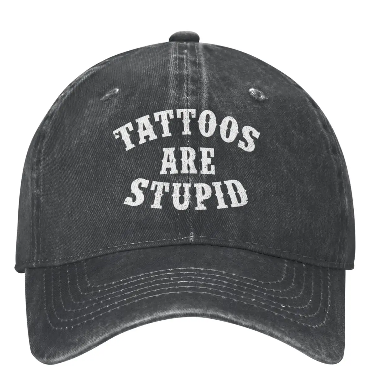 

Unisex Tattoos Are Stupid Funny Baseball Caps Classic Distressed Denim Washed Snapback Hat Adjustable