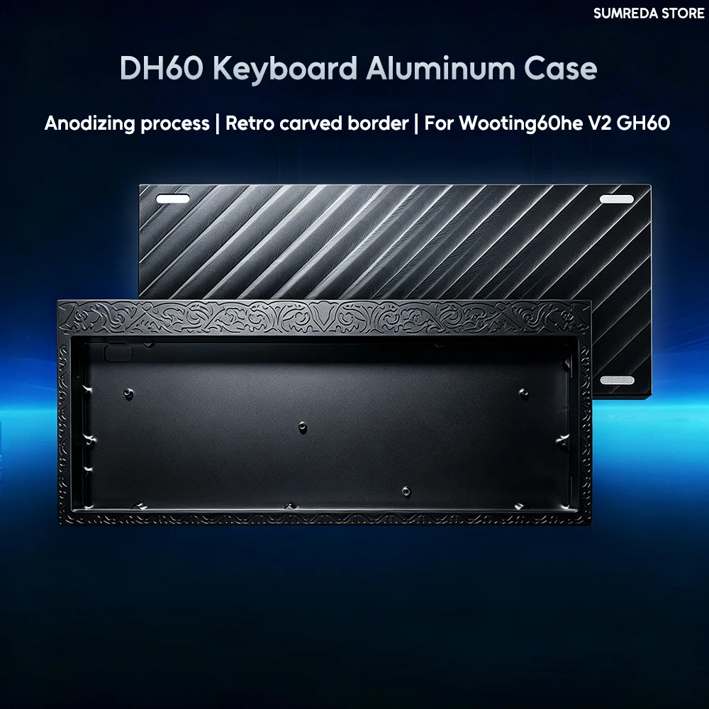 SUMREDA DH60 Wooting60he V2 Mad60he Pro Carved Aluminum Keyboard Case Shell 60% Keys Layouts For EV63 GH60 Aula Win60 Keyboard