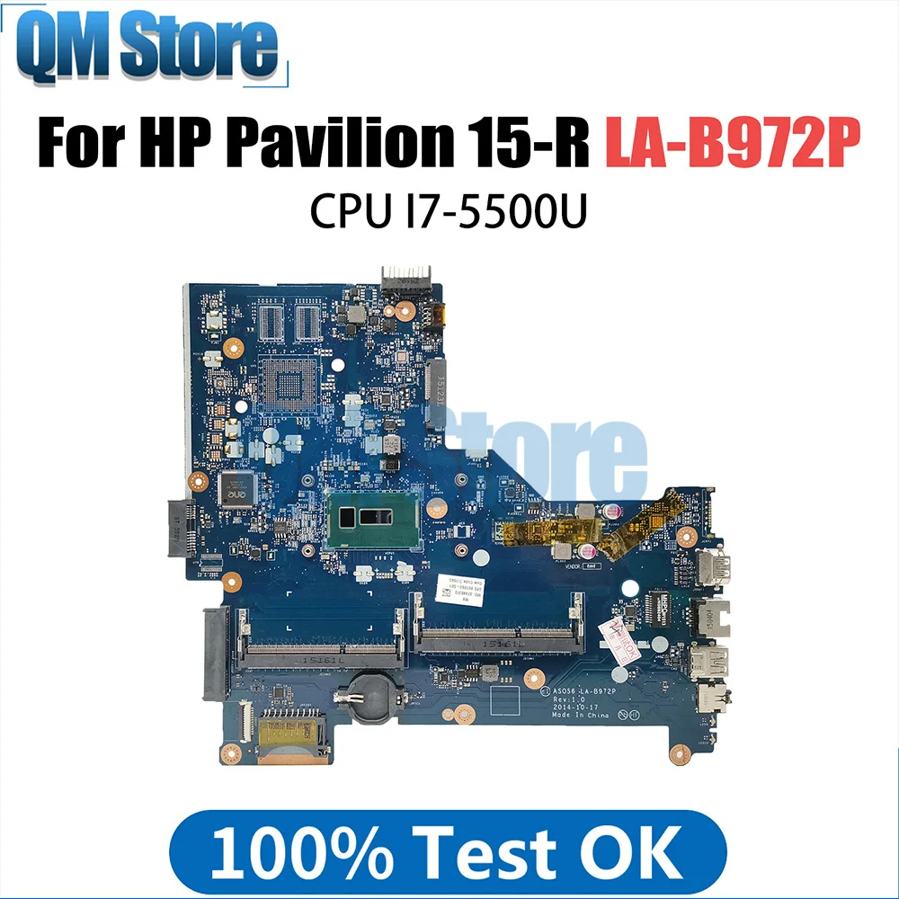 

ASO56 LA-B972P Mainboard For HP Pavilion 15-R Laptop Motherboard DDR3 795815-501 795815-601 795815-001 With I7-5500U CPU