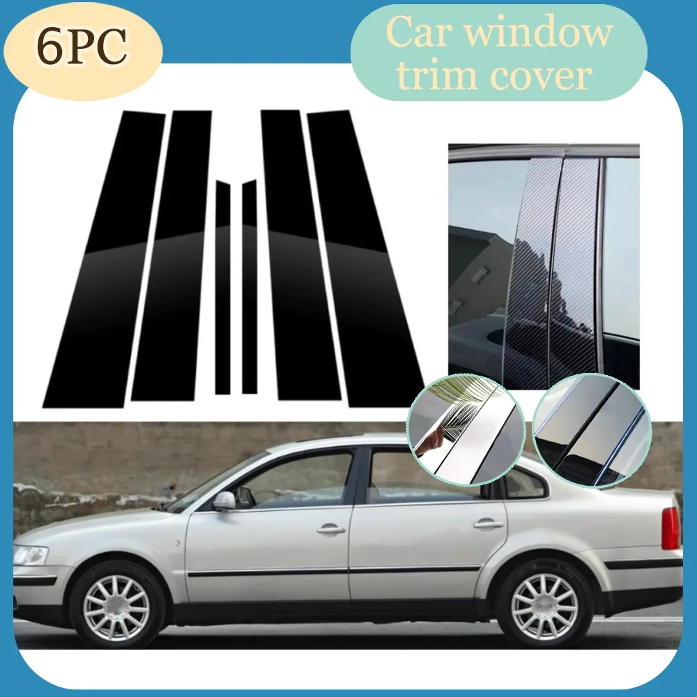 

6pcs Glossy Black Pillar Posts Fit For Volkswagen VW Passat B5 2002-2005 Silver Carbon Window Door Column B C Sticker Cover Trim