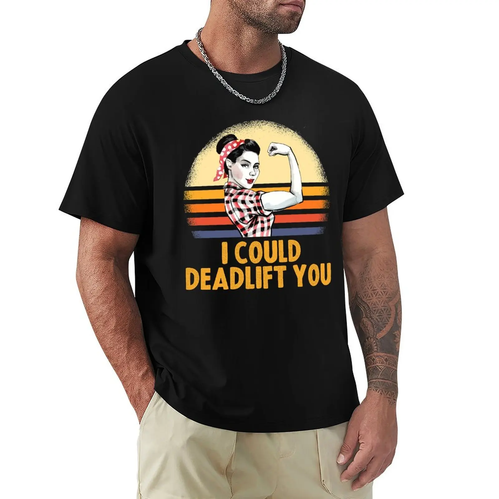 

I Could Deadlift You - Strong Girl Retro Vintage Sunset Gift T-Shirt Trendy Print Short Sleeve T-Shirt