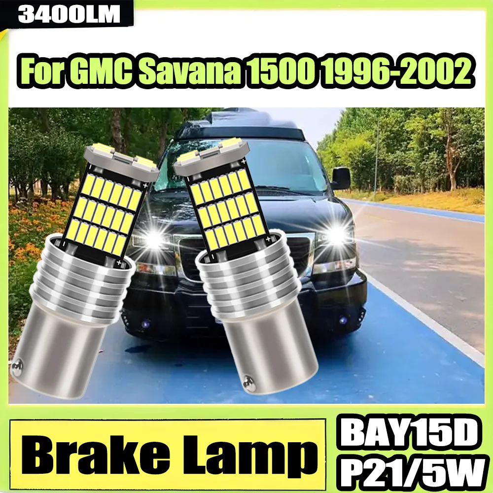 

2PCS 1157 BAY15D P21/5W Brake Lamp Parking Light 3400LM Small Light 12V For GMC Savana 1500 1996 1997 1998 1999 2000 2001 2002