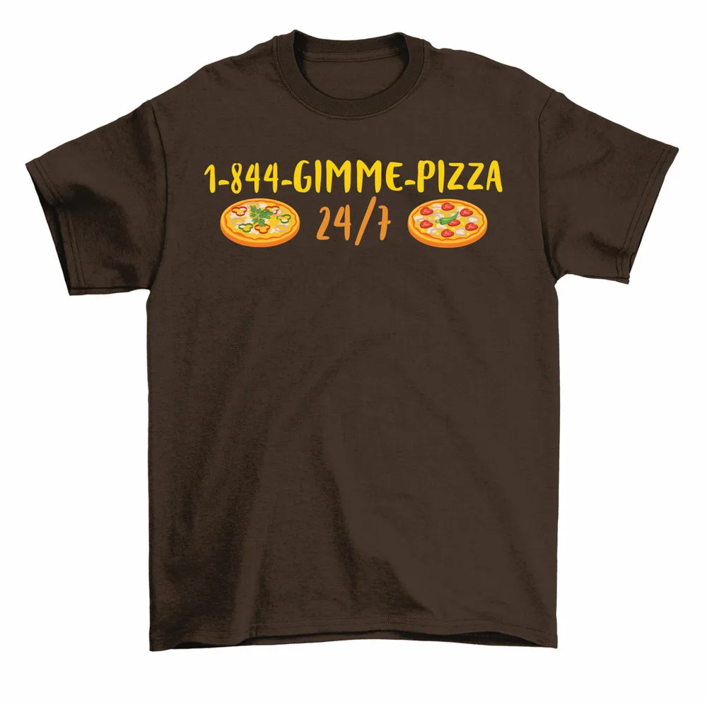 1-844-Gimme Pizza Phone Number Pizza Lover T-Shirt Men Women High Quality 100%Cotton Short Sleeve