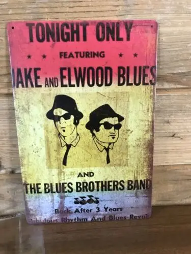 The Blues Brothers Jake & Elwood Tin Metal sign 8