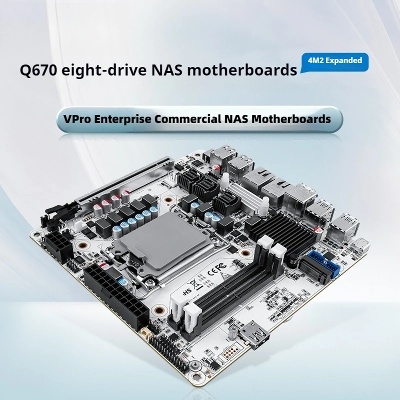 

Q670 8 disk position 6xM.2 DDR5 M.2 PCIE16x slot vpro full flash NAS main board