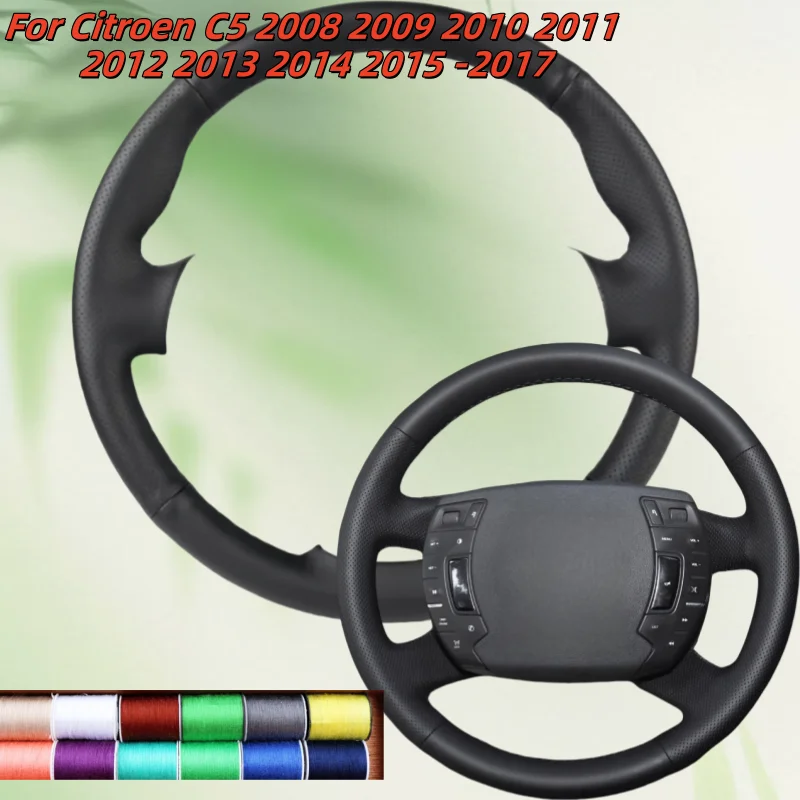 

Car Steering Wheel Cover Hand-Sewn Microfiber Leather For Citroen C5 2008 2009 2010 2011 2012 2013 2014 2015 -2017 Car Accessori