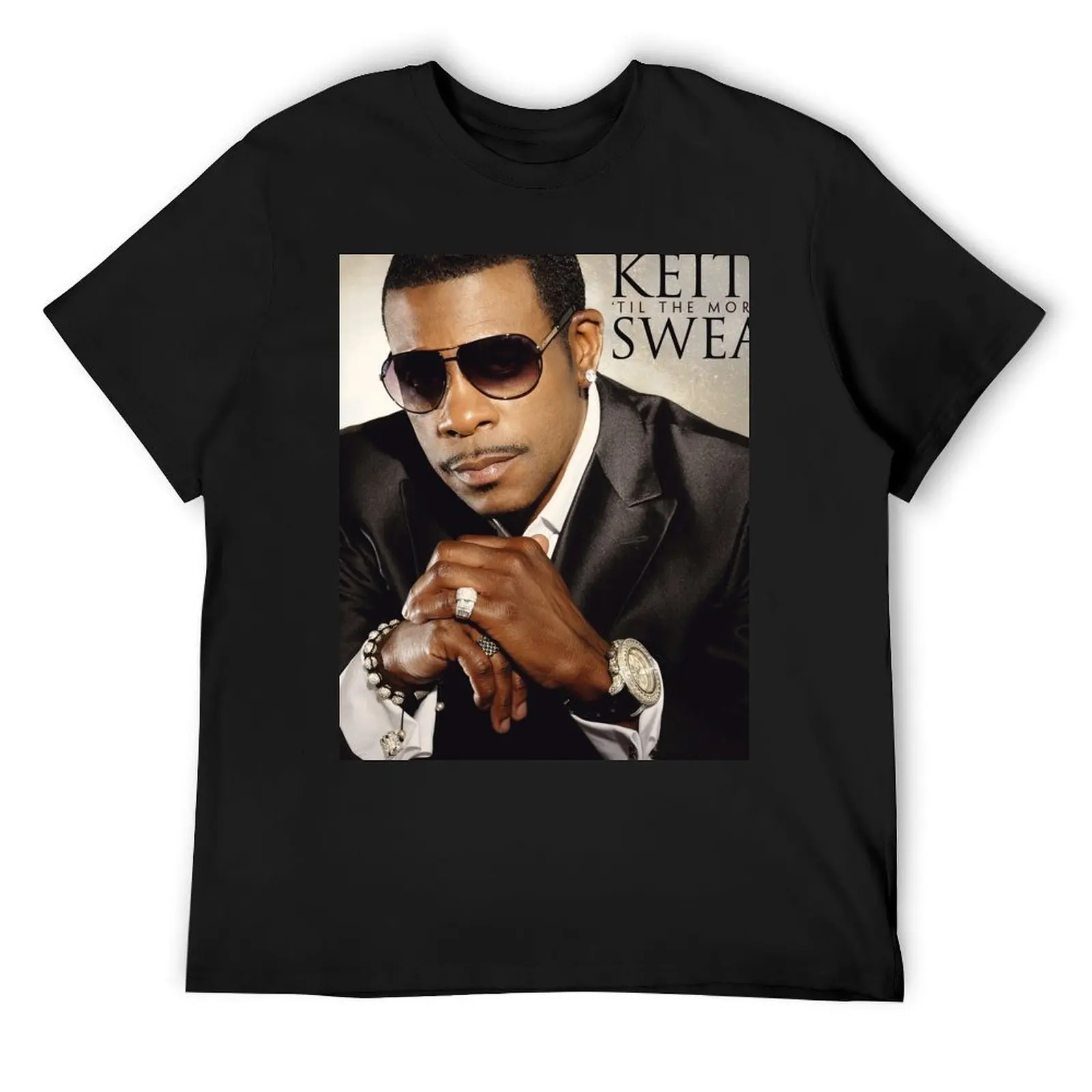 

Keith Sweat til the morning T-Shirt Personalized t-shirt luxury t-shirt for a boy T-shirts man shirts men