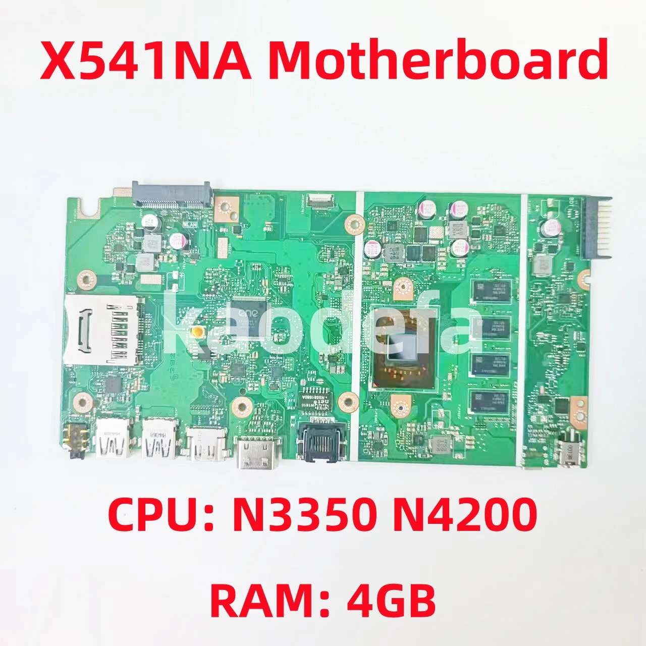 

X541NA Mainboard For ASUS X541NA X541N A541 Laptop Motherboard CPU: N3350 / N4200 RAM: 4GB 100% Test OK