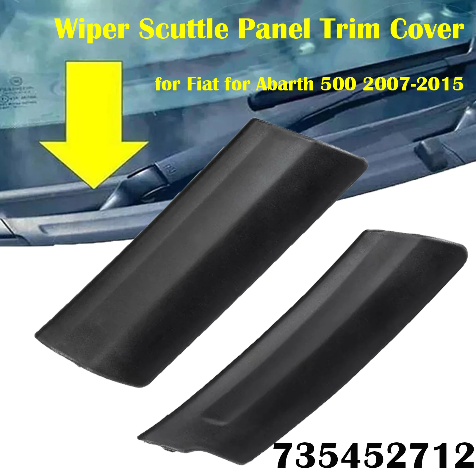 1Pair Car Wiper Blade Trim Cover RHD Wiper Scuttle Panel Trim Cover For Fiat For Abarth 500 2007-15 735452712 Right Hand Drive