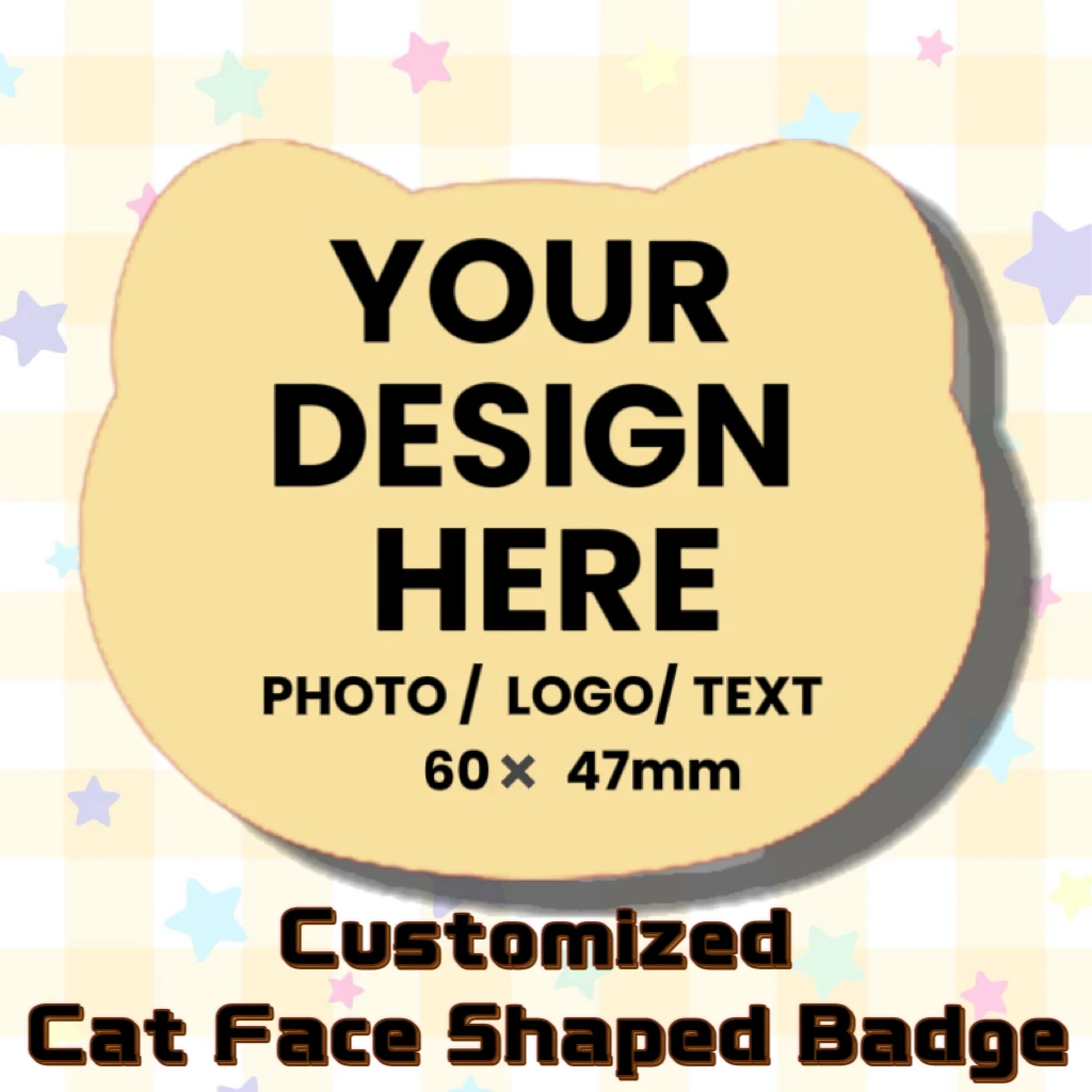 Custom Pins Custom Badges Personalized Photo Logo Tinplate  Cute Cat Face Shape Brooch Multiple Sizes DIY Accessory Gift