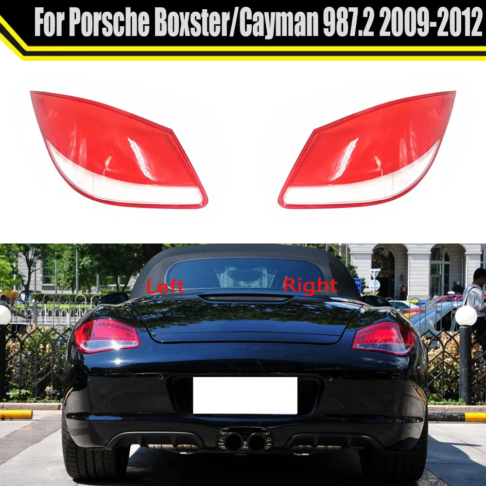 

Задний фонарь для Porsche Boxster/Cayman 987,2 2009-2012, задний фонарь автомобиля, задний фонарь, задний фонарь, крышка лампы, абажур, чехол