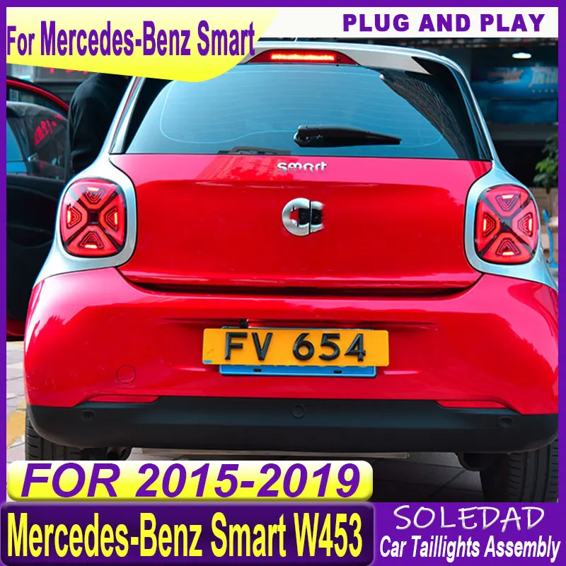 Car styling For Benz Smart W451 W453 W452 2015-2019 Auto Back Lamp Assembly Upgrade High Quality Car LED Taillight Plug and Play view 3