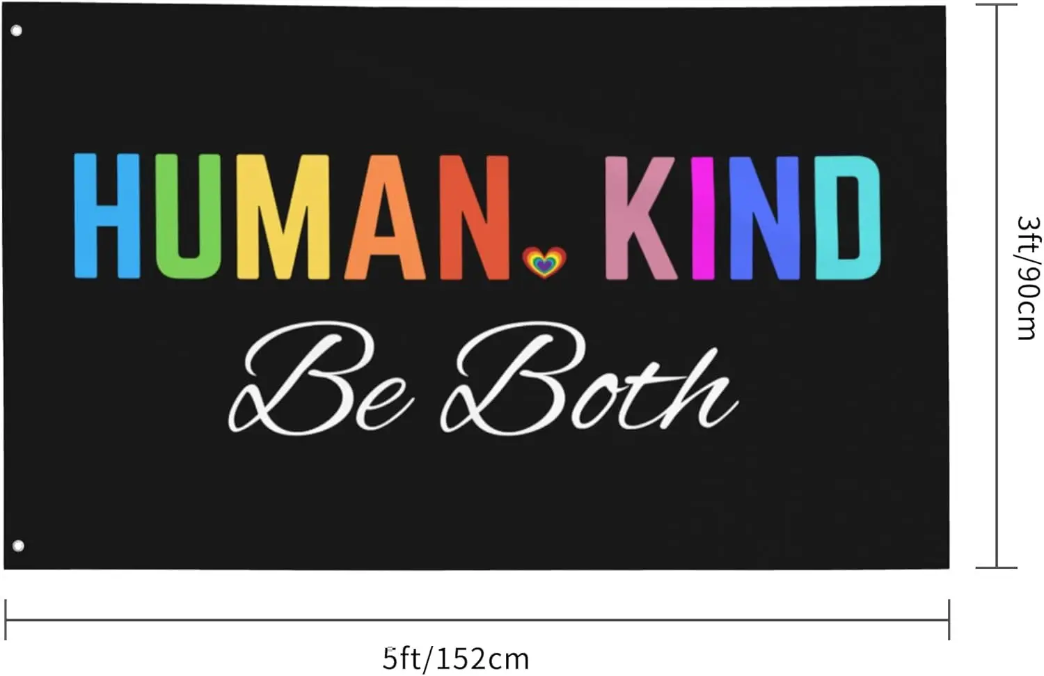 Flagicts 100% Polyester Human Kind Be Both Flag